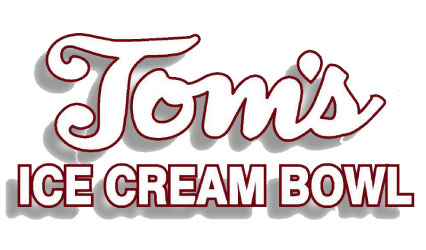 Tom’s Ice Cream Bowl